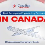 Best Aerospace Engineering Courses In Canada