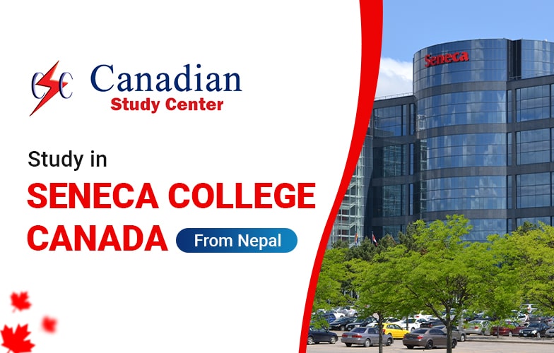 Study In Seneca College Canada | Apply For 2023 Intake In Canada