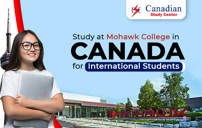 Study In Mohawk College In Canada For International Students
