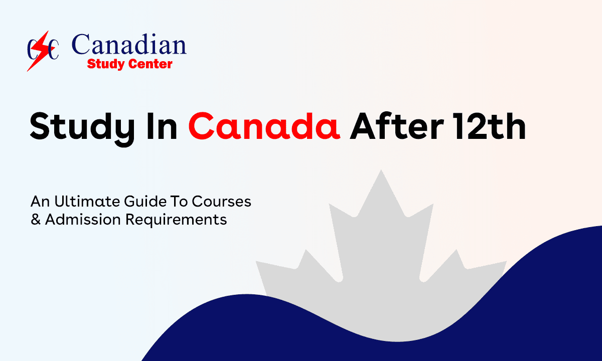Study In Canada after 12th